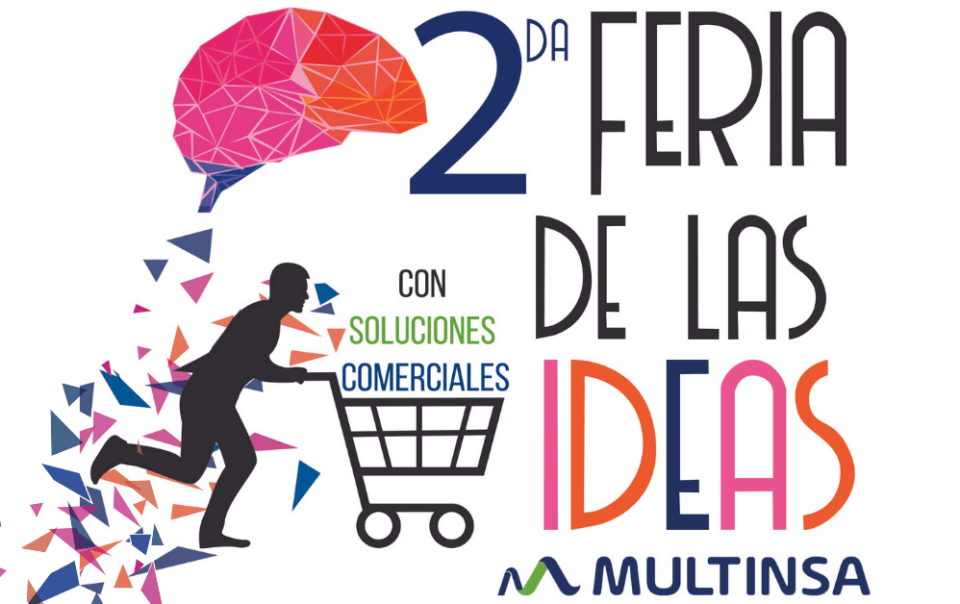 2da Feria de las Ideas Multinsa con Soluciones Comerciales